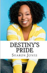 Destiny's Child by Christian Author, Sharon Jones